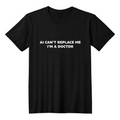 AI Can't Replace Me - I'm a Doctor