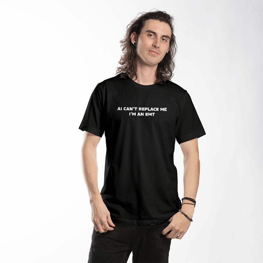 AI Can't Replace Me - I'm an EMT